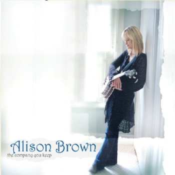 CD Alison Brown: The Company You Keep
