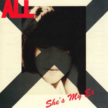 LP ALL: She's My Ex / Crazy?