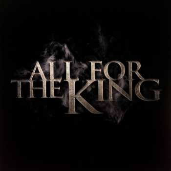 LP All For The King: All For The King