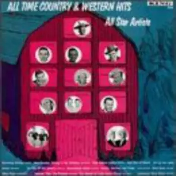 All Time Country & Western Hits 2 / Various: All Time Country & Western Hits 2