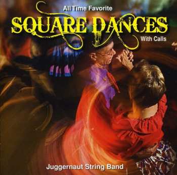 Album All Time Favorite Square Dances / Various: All Time Favorite Square Dances