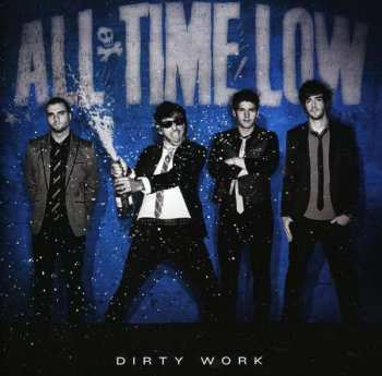 Album All Time Low: Dirty Work