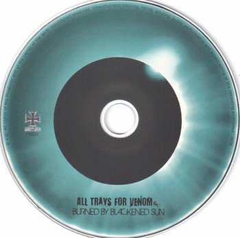 CD All Trays For Venom: Burned By Blackened Sun