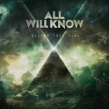 Album All Will Know: Deeper Into Time