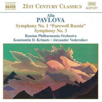 Album Alexander Vedernikov: Symphony No. 1 "Farewell Russia" • Symphony No. 3