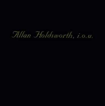 Album Allan Holdsworth: I.O.U.