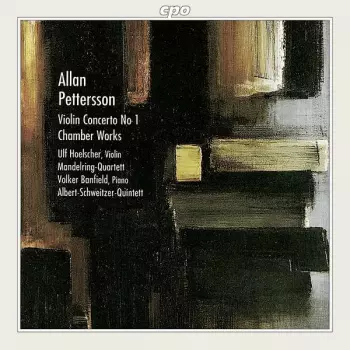 Violin Concerto No 1, Chamber Works
