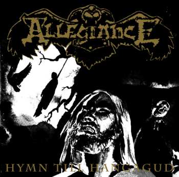 CD Allegiance: Hymn Till Hangagud