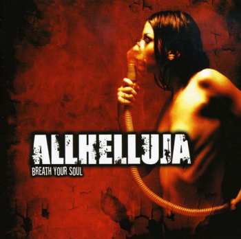 CD Allhelluja: Breath Your Soul
