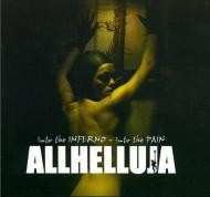 2CD/Dobozkészlet Allhelluja: Into The Inferno - Into The Pain
