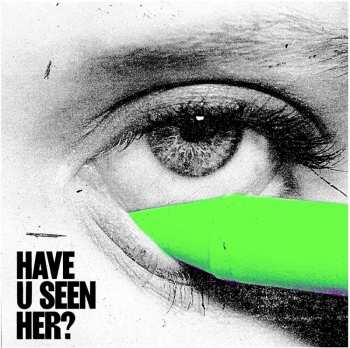 Album Alma: Have U Seen Her?