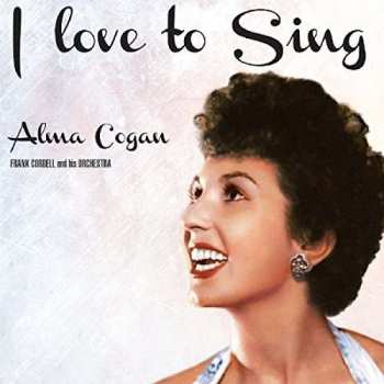 CD Alma Cogan: I Love To Sing
