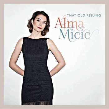 CD Alma Mićić: That Old Feeling DIGI