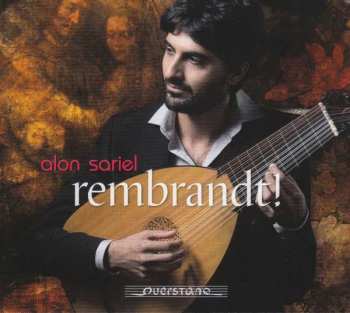 CD Alon Sariel: Rembrandt!