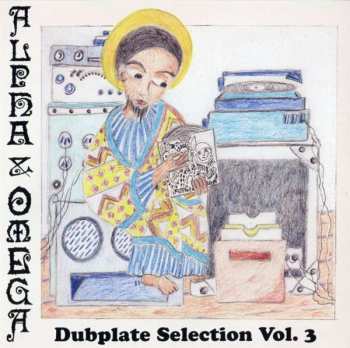 CD Alpha & Omega: Dubplate Selection Vol. 3