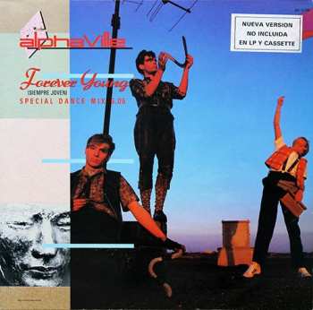 LP Alphaville: Forever Young = Siempre Joven (Special Dance Mix)