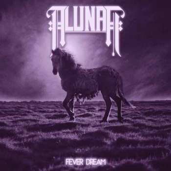 LP Alunah: Fever Dream
