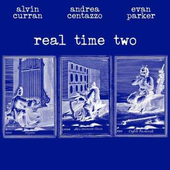 Album Evan Parker: Real Time