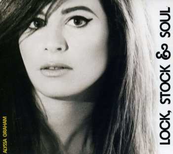 CD Alyssa Graham: Lock, Stock & Soul