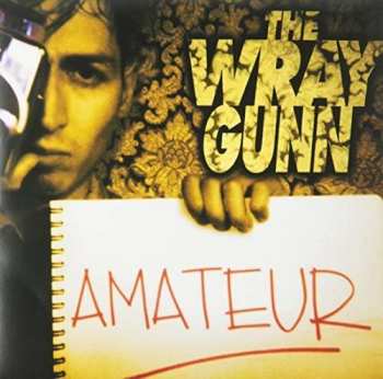 Album Wraygunn: Amateur