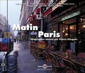 Album Ambiances Naturelles / Wargnier,francis: Matin De Paris