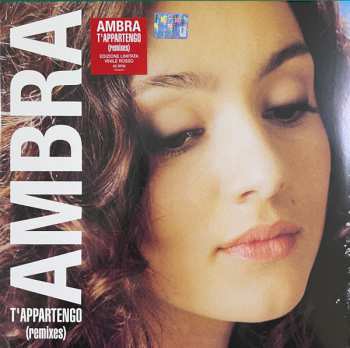 LP Ambra: T'Appartengo (Remixes) LTD