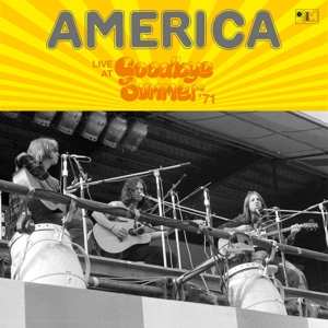 LP/CD America: Live At Goodbye Summer Festival ‘71