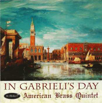 Album American Brass Quintet: In Gabrieli's Day 