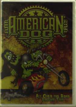 Album American Dog: All Over The Road - Volume Two