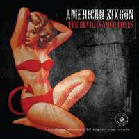 Album American Sixgun: The Devil In Your Bones