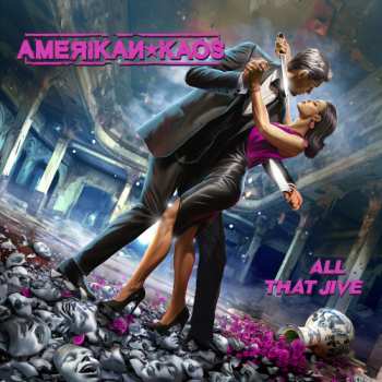 Album Amerikan Kaos: All That Jive