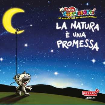 Album Amici Cucciolotti: La Natura E Una Promessa