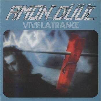 CD Amon Düül II: Vive La Trance DIGI