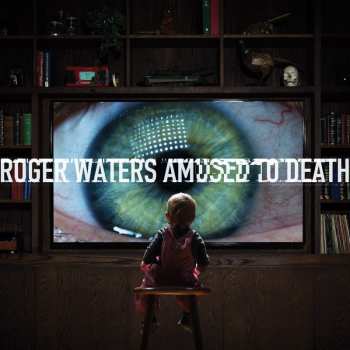 CD/Blu-ray Roger Waters: Amused To Death
