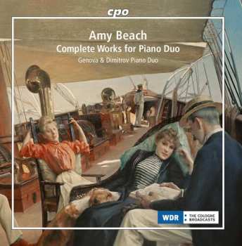 Album Amy Marcy Cheney Beach: Complete Works For Piano Duo