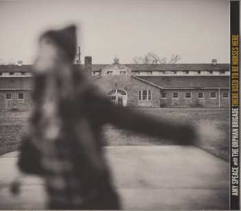 CD Amy Speace: There Used To Be Horses Here