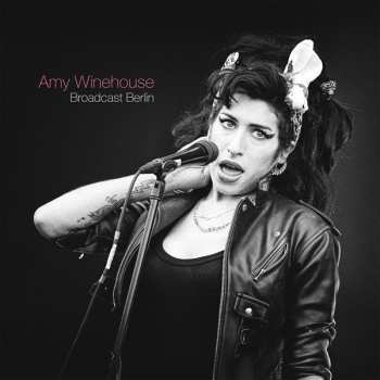 Album Amy Winehouse: Broadcast Berlin