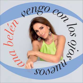 CD Ana Belén: Vengo Con Los Ojos Nuevos