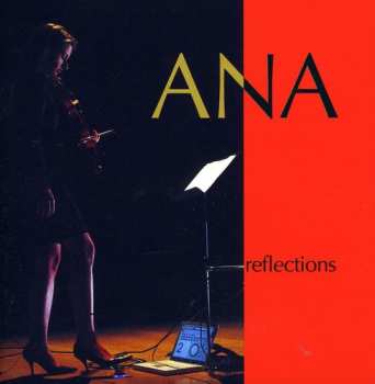 CD Ana Milosavljevic: Reflections