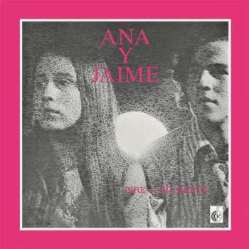 LP Ana Y Jaime: Dire A Mi Gente