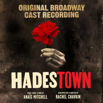 Album Anaïs Mitchell: Hadestown (Original Broadway Cast Recording)