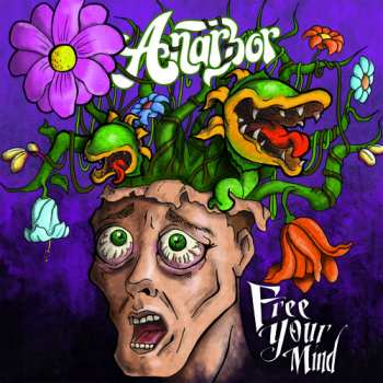 Album Anarbor: Free Your Mind
