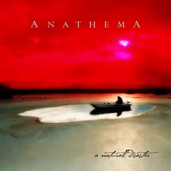 Anathema: A Natural Disaster