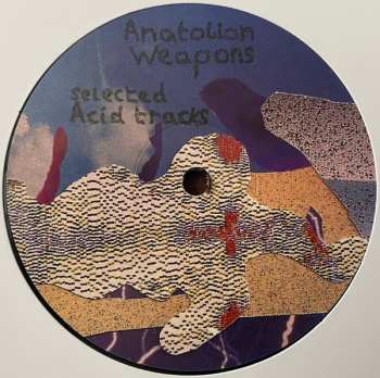 LP Anatolian Weapons: Selected Acid Tracks