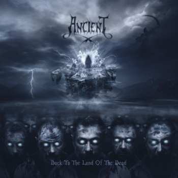 2LP Ancient: Back To The Land Of The Dead LTD