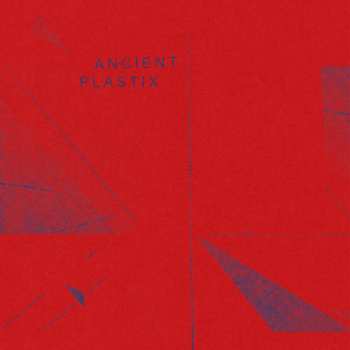 Album Ancient Plastix: S/T 