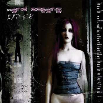 Album ...And Oceans: Cypher