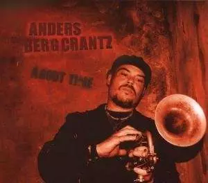 Anders Bergcrantz: About Time