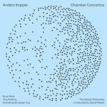Album Anders Koppel: Kammerkonzerte