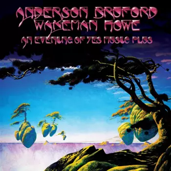 Anderson Bruford Wakeman Howe: An Evening Of Yes Music Plus - 2cd/2dvd Remastered